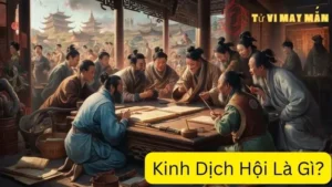 Kinh Dịch Hội Là Gì?