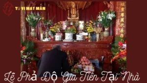 Lễ Phả Độ Gia Tiên Tại Nhà