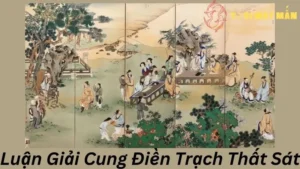 Luận Giải Cung Điền Trạch Thất Sát